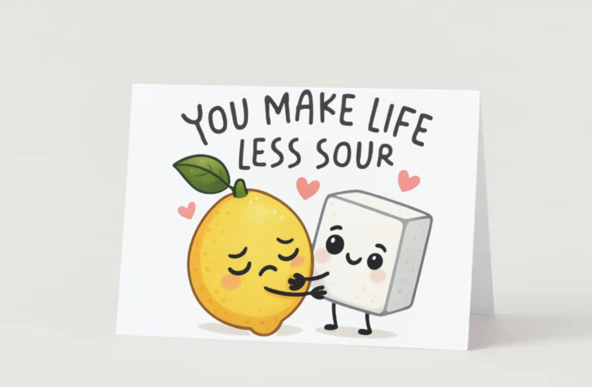 Less sour (Blank Inside)