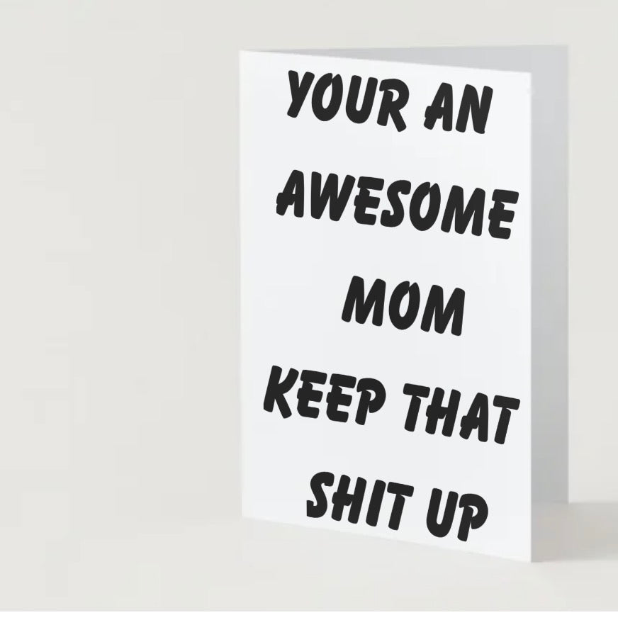 Awesome Momđź–¤ (blank inside)