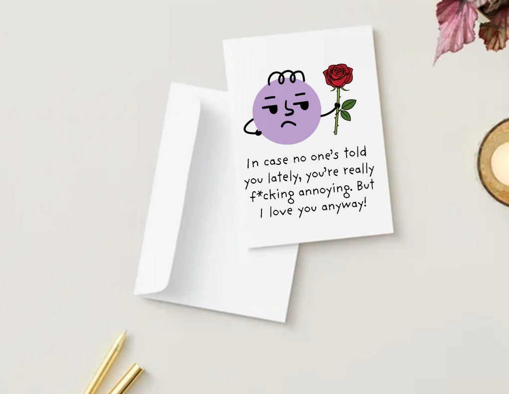 Annoying (blank inside)