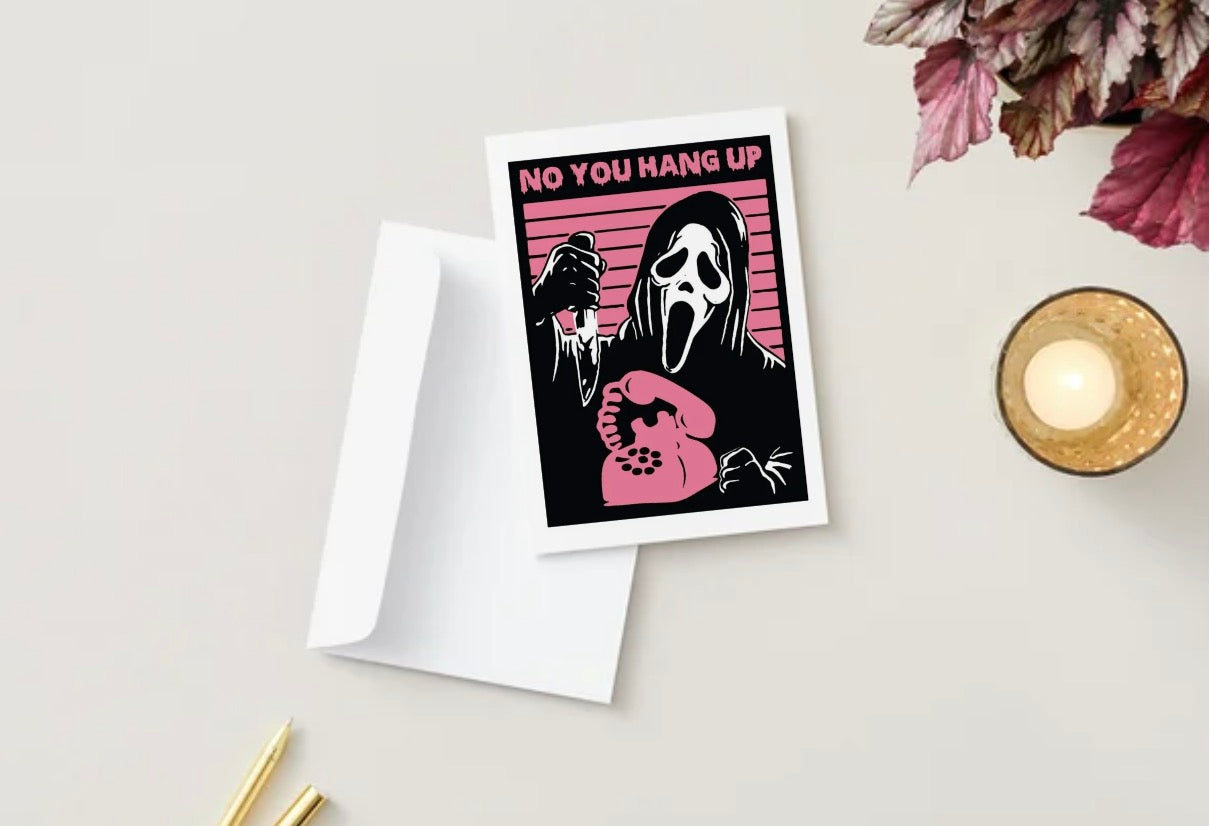 No you hang up (Blank inside)