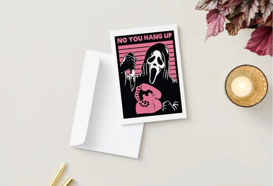 No you hang up (Blank inside)