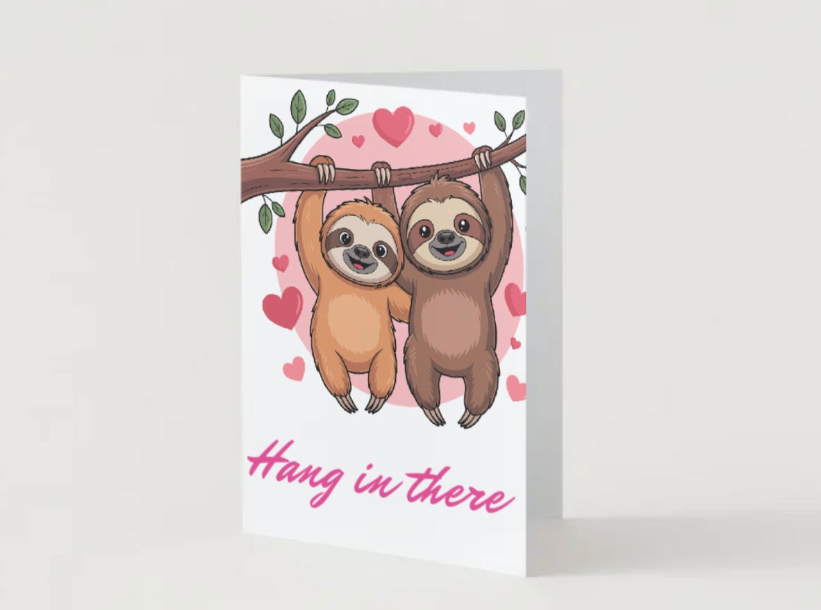 Hang in there  (Blank inside)