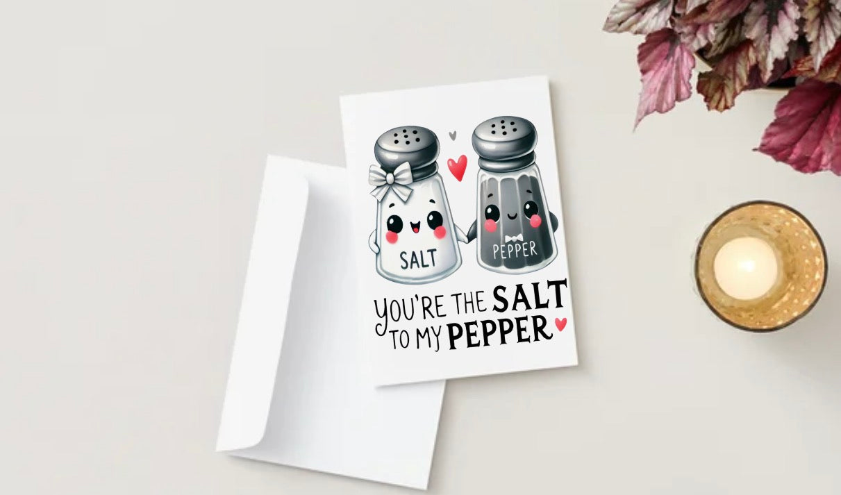 Salt to my pepper (Blank Inside)