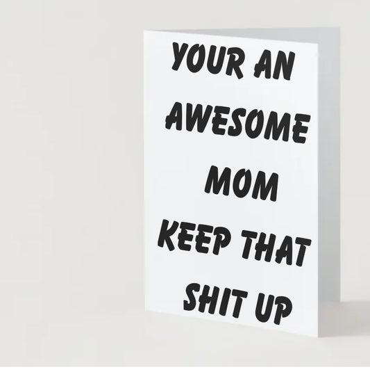 Awesome Mom🖤 (blank inside)