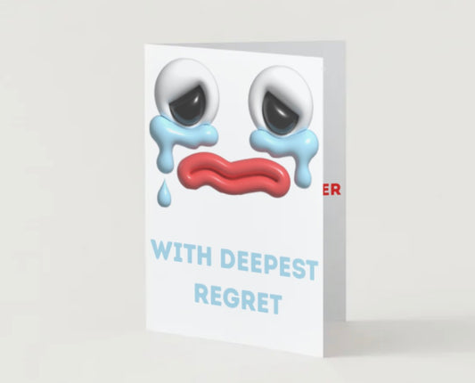 I regret