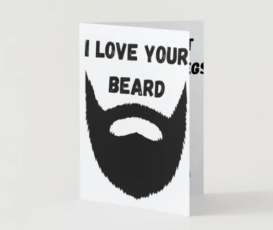 I love your beard