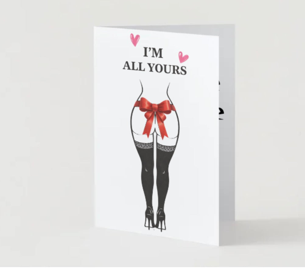 I’m all yours ❤️